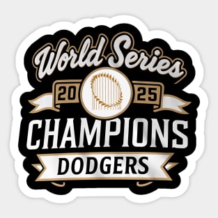 Los Angeles Dodgers World Series 2025 - Los Angeles Dodgers Back To Back Champions 2025 - Los Angeles Dodgers Sticker